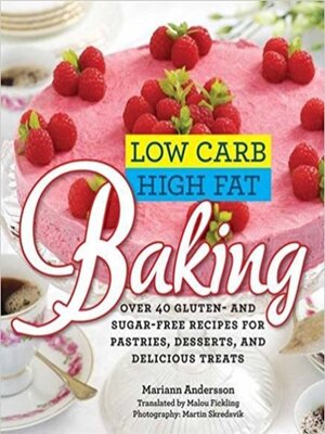 cover image of Low Carb High Fat Baking